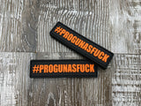 "#PROGUNASF" PVC Patch (bin 59)