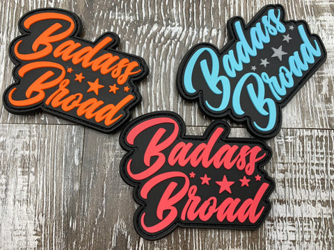 "Badass Broad" PVC Patch (bin 58)