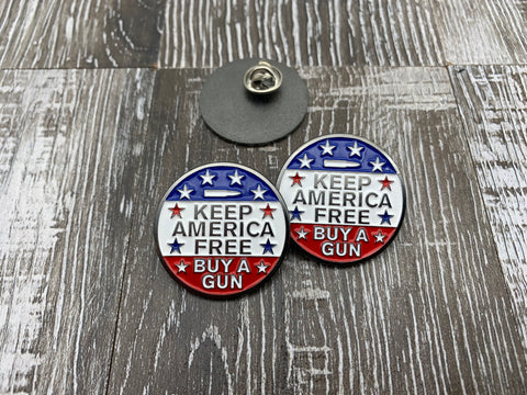 "Keep America Free" Pin